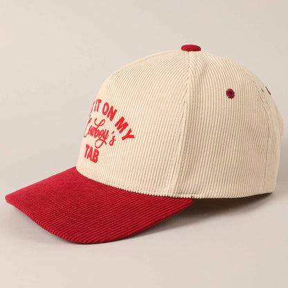 Put It On My Cowboy's Tab Two-Tone Corduroy Cap