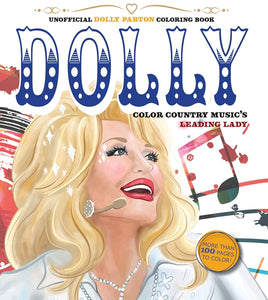 Unofficial Dolly Parton Coloring
Book