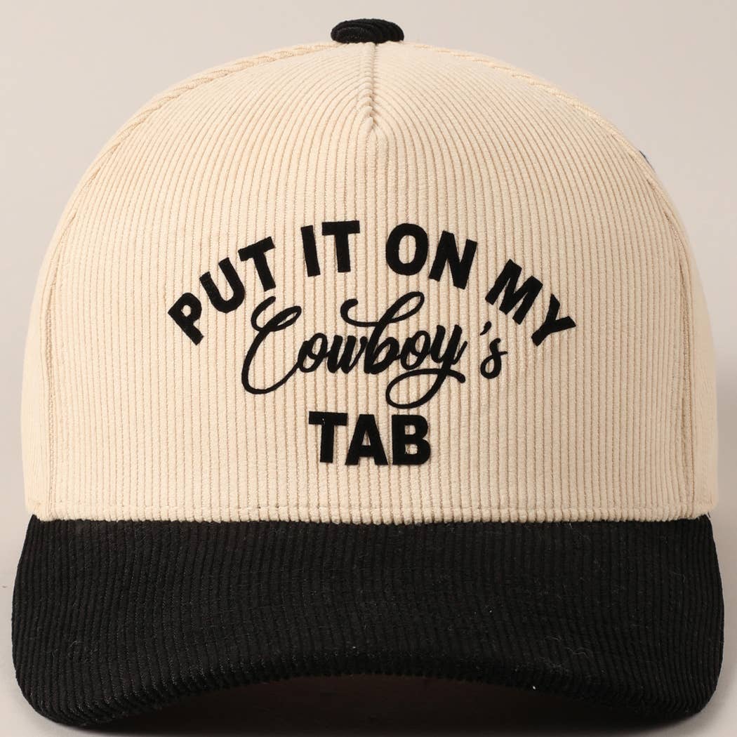 Put It On My Cowboy's Tab Two-Tone Corduroy Cap