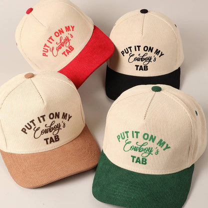 Put It On My Cowboy's Tab Two-Tone Corduroy Cap