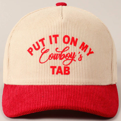Put It On My Cowboy's Tab Two-Tone Corduroy Cap