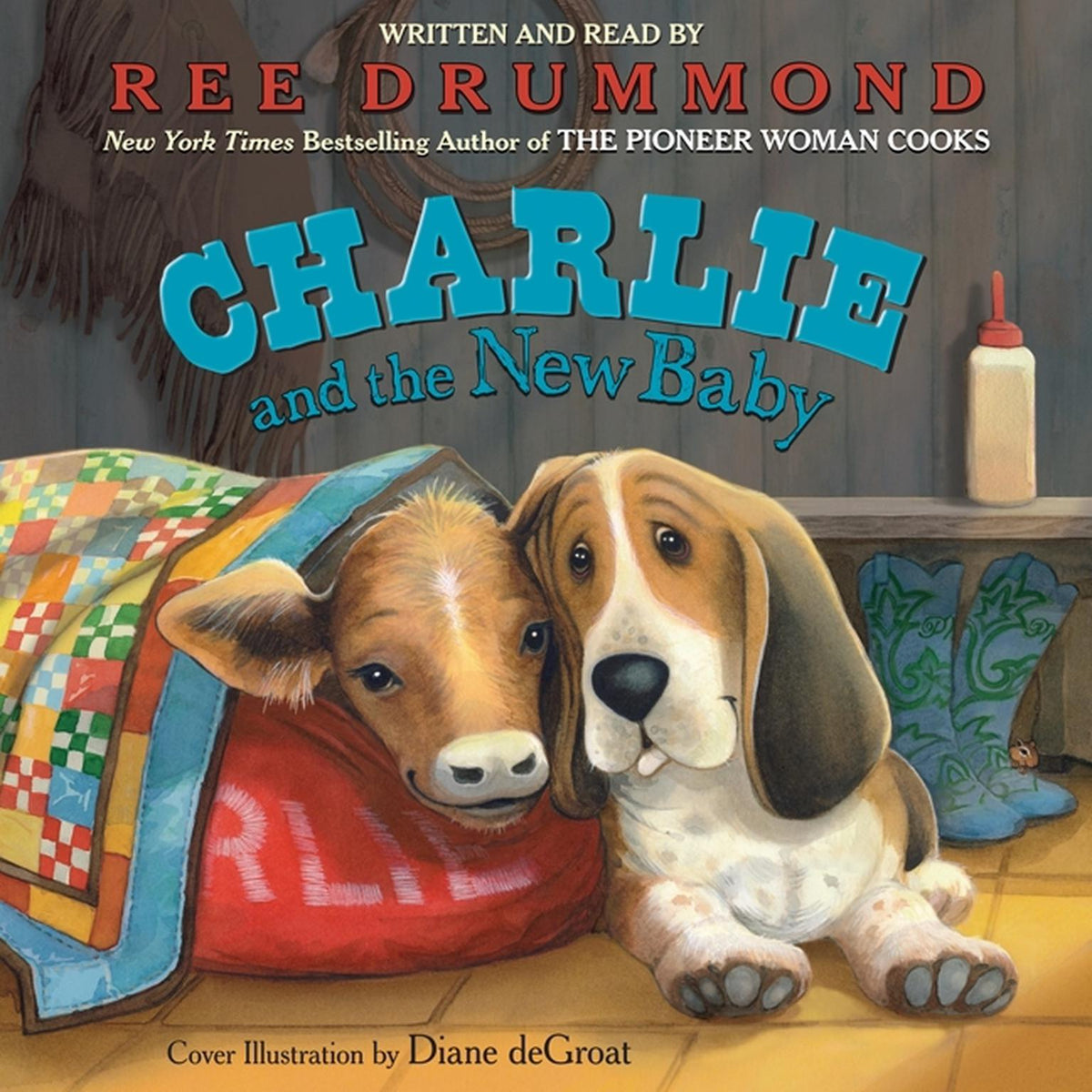 Charlie and the New Baby by Ree Drummond