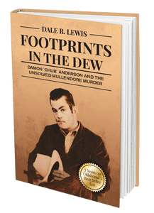 Footprints In The Dew by Dale R. Lewis